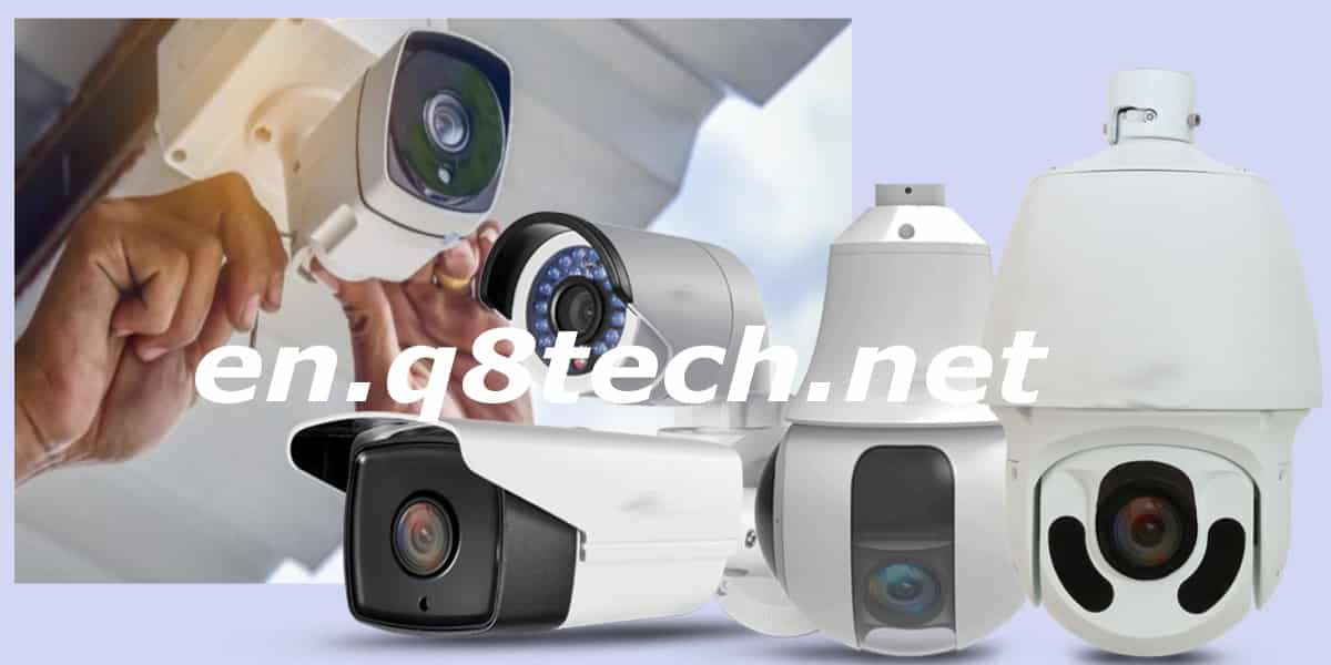 CCTV Camera Installation Kuwait Full System